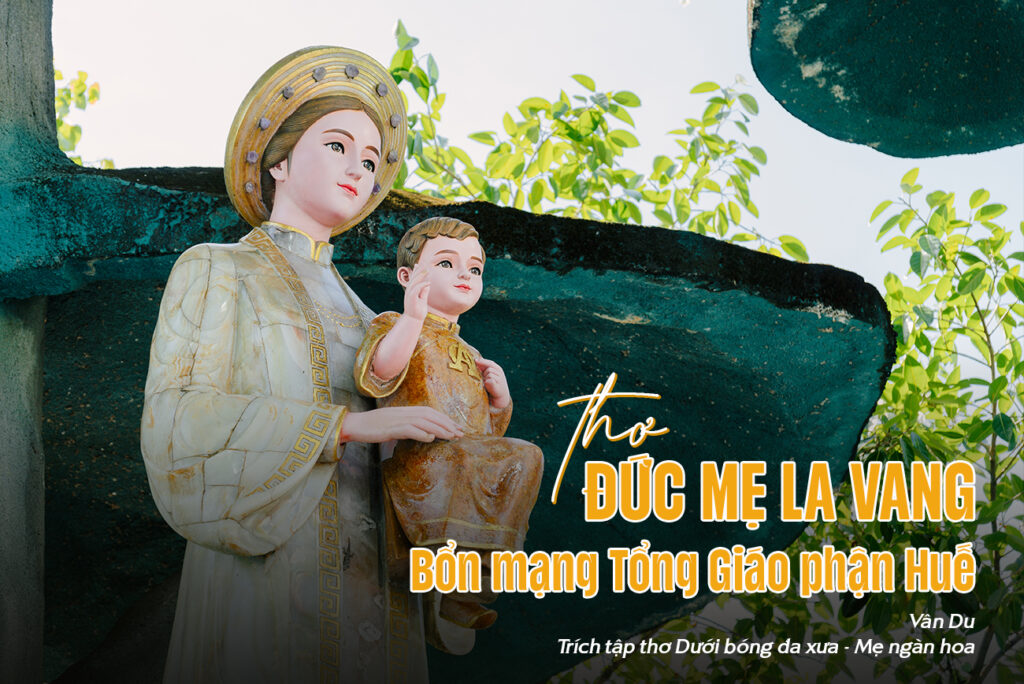 Đức Mẹ La Vang – Tong Giao Phan Hue